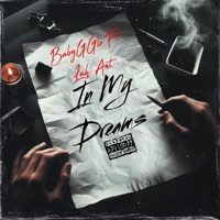 In My Dreams (feat. Luh Ant) - Single - BabyGGlo