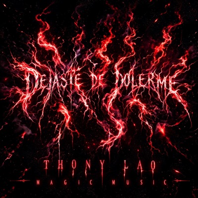 Dejaste De Dolerme (feat. Thony Lao) - Single