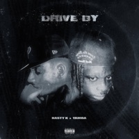 DRIVE BY (feat. Yamba) - Single - Nasty Kaliffo