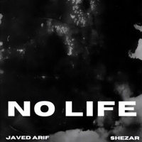 No Life - Single - Javed arif