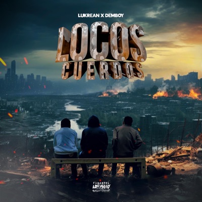 LOCOS CUERDOS (feat. DEMBOY) - Single