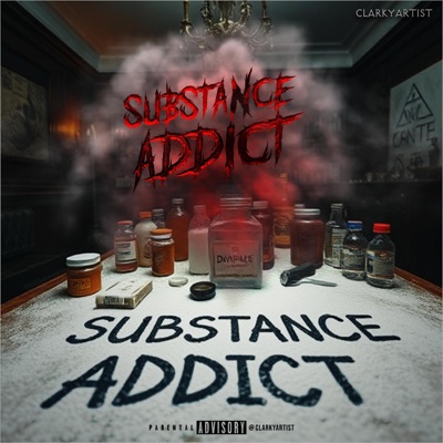 Substance Addict - EP