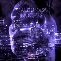 Algunas noches - EP - Movarte Music & Quan The Young