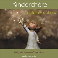 Kinderchöre - Stuttgarter Hymnus-Chorknaben & Gerhard Wilhelm