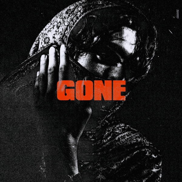 Gone