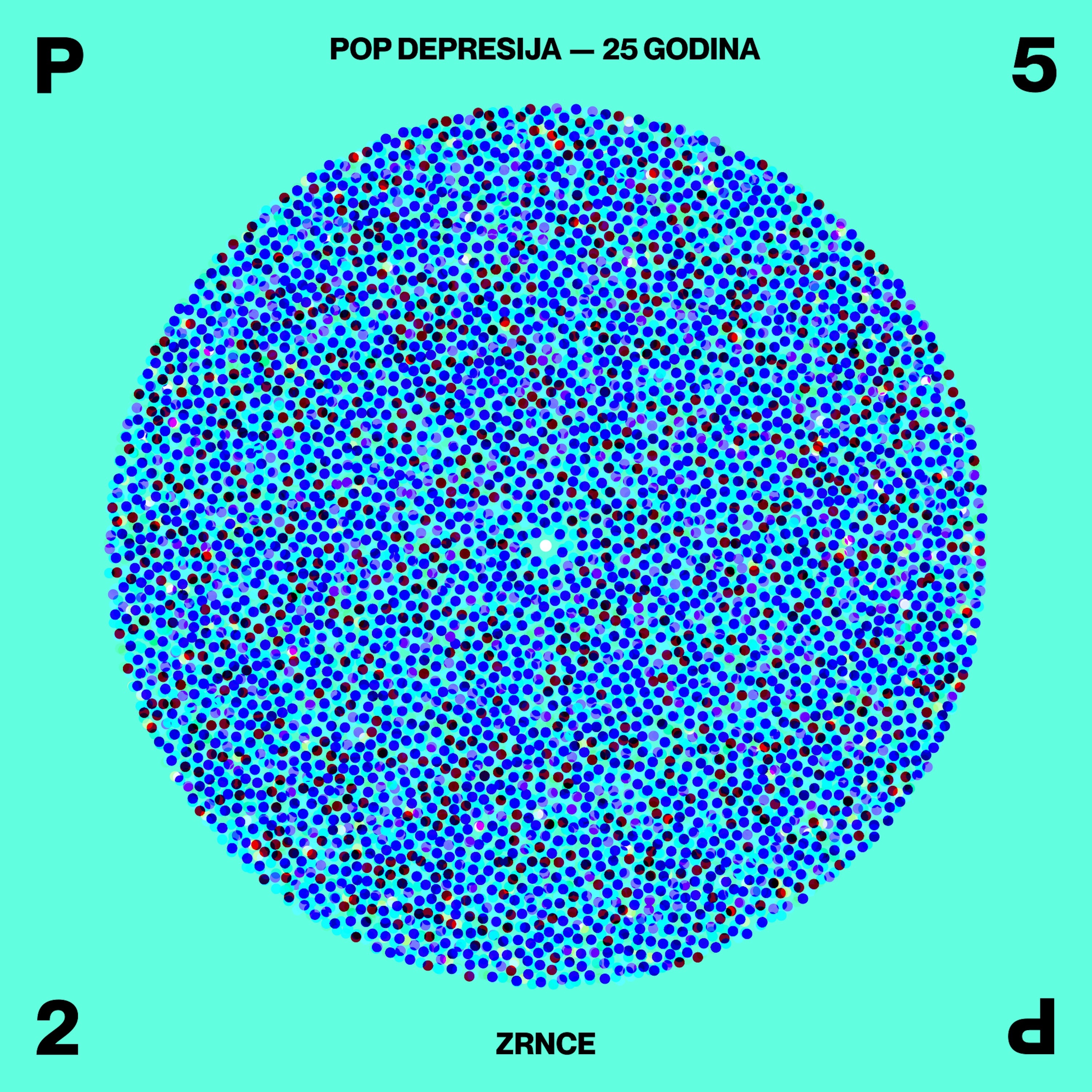 Zrnce (Pop depresija 25)