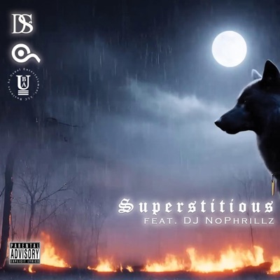 Superstitious (feat. DJ No Phrillz) - Single