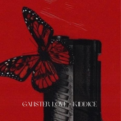 GANSTER LOVE (feat. K1dd1ce) - Single