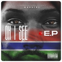 Oh I See - EP - MASS 187