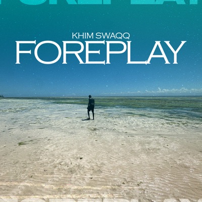 Foreplay - EP