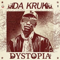Dystopia - Single - Da Kruk
