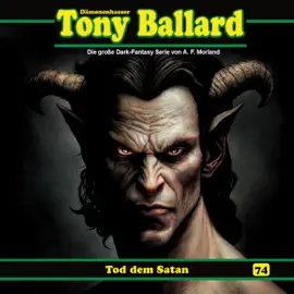 Tony Ballard, Folge 74: Tod dem Satan (ungekürzt)