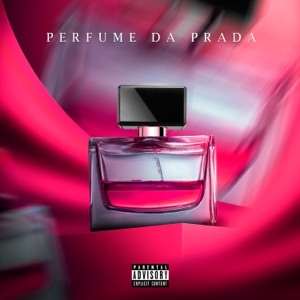 Perfume da Prada (feat. ANJ Beatz)