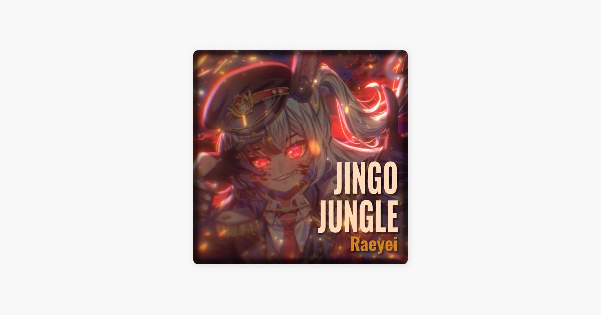 ‎Jingo Jungle - Single - Album by Raeyei - Apple Music