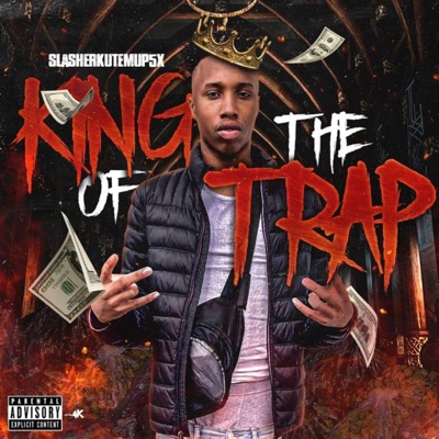 King Of The Trap - Single