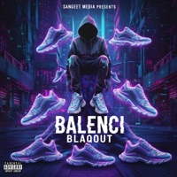 BALENCI - Single - Blaqout