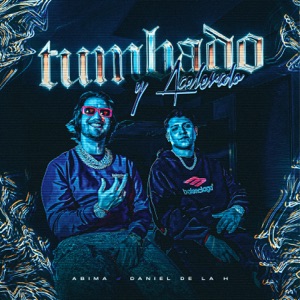 Tumbado y Acelerado