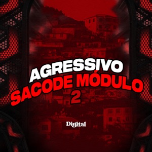 Agressivo Sacode Módulo 2