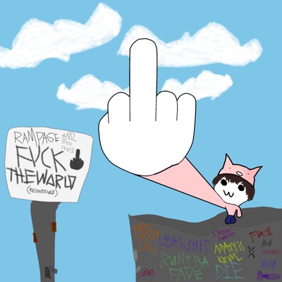 FUCK THE WORLD (respectfully) - EP