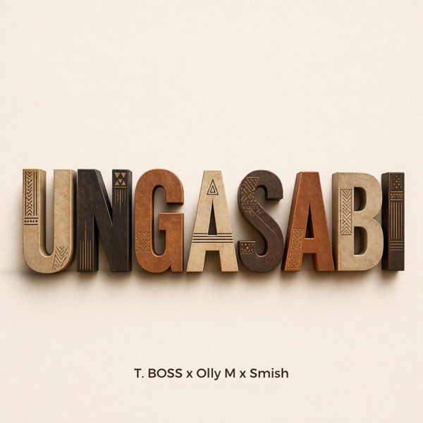 UNGASABI (feat. Olly M & Smish)