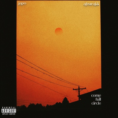 Come Full Circle (feat. abstrakk) - Single