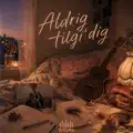 Aldrig tilgi dig