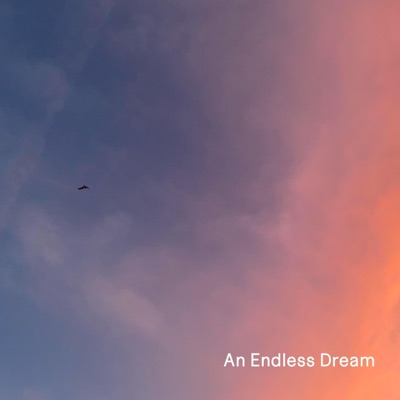 An Endless Dream (feat. BLKSMTH) - Single