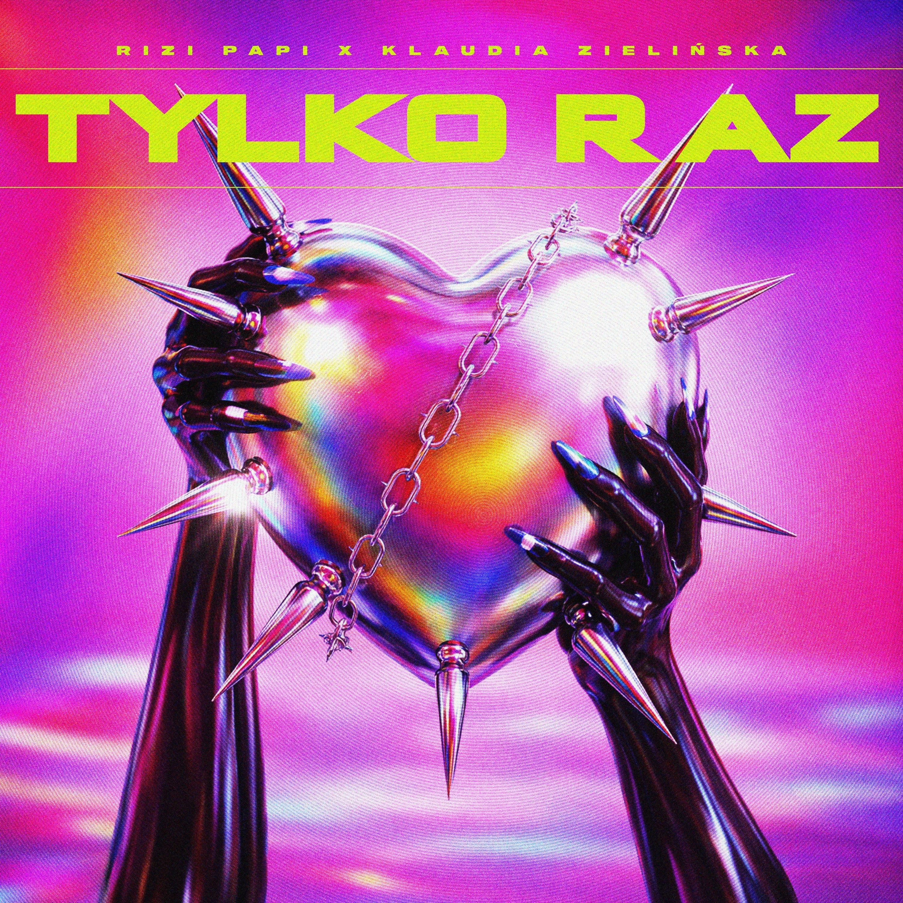 Tylko raz - Single