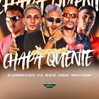 Os Menor São Chapa Quente (feat. Mc Menor do Engenho) - Single - Mg na Voz, jp bekado, MC Gasparzinho do Recife & EO DG