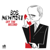 Off the Record - Bob Newhart