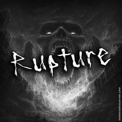 Rupture (feat. NAME303) - Single