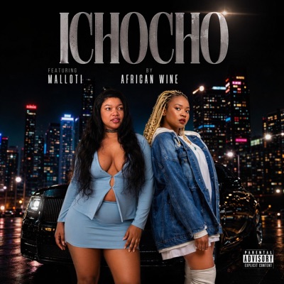 ICHOCHO (feat. Malloti) - Single