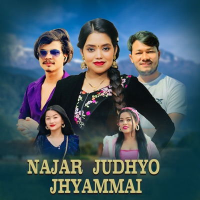 Najar Judhyo Jhyammai (feat. Abhi Bishwokarma & Nirmala magar) - EP