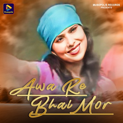 Awa Re Bhai Mor - Single