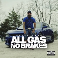 All Gas No Brakes - Single - Keith Cash