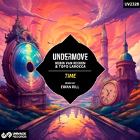Time (feat. Topo Larocca) [Ewan Rill Remix] - Single - Undermove & Kebin van Reeken