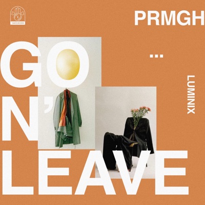 Go n' Leave - Single