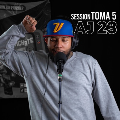 Session Toma 5 (feat. Aj23 La Oveja Negra) - Single