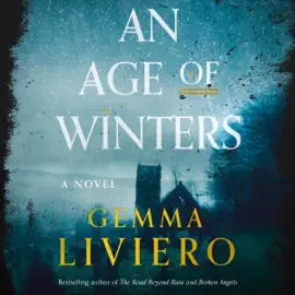 An Age of Winters: A Novel (Unabridged)