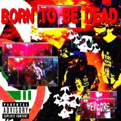 Born To Be Dead - EP