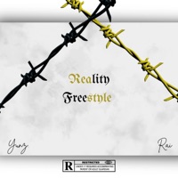 Reality Freestyle - Single - Yunz & Raj