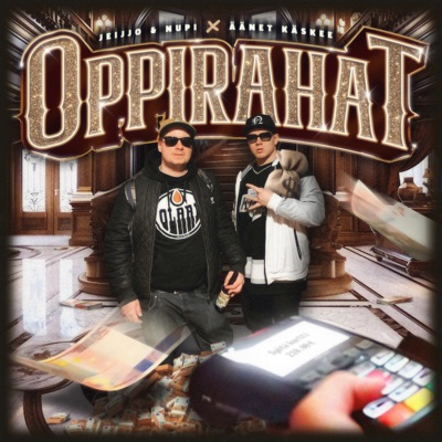 Oppirahat (feat. Äänet Käskee) - Single