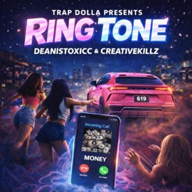 RING (feat. CREATIVEKILLZ & DEANISTOXICC) Trap Dolla