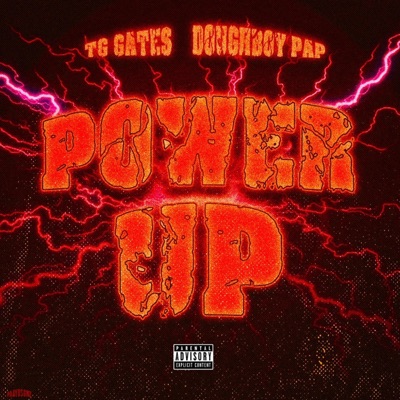 Power Up (feat. Dough Boy Pap) - Single