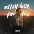 Estoy Loco Por Ti
