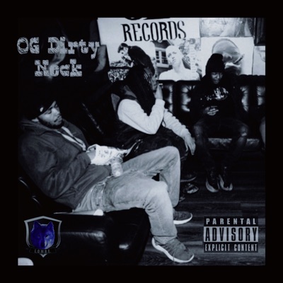 OG Dirty Neck(No Hook) [Freestyle] - Single