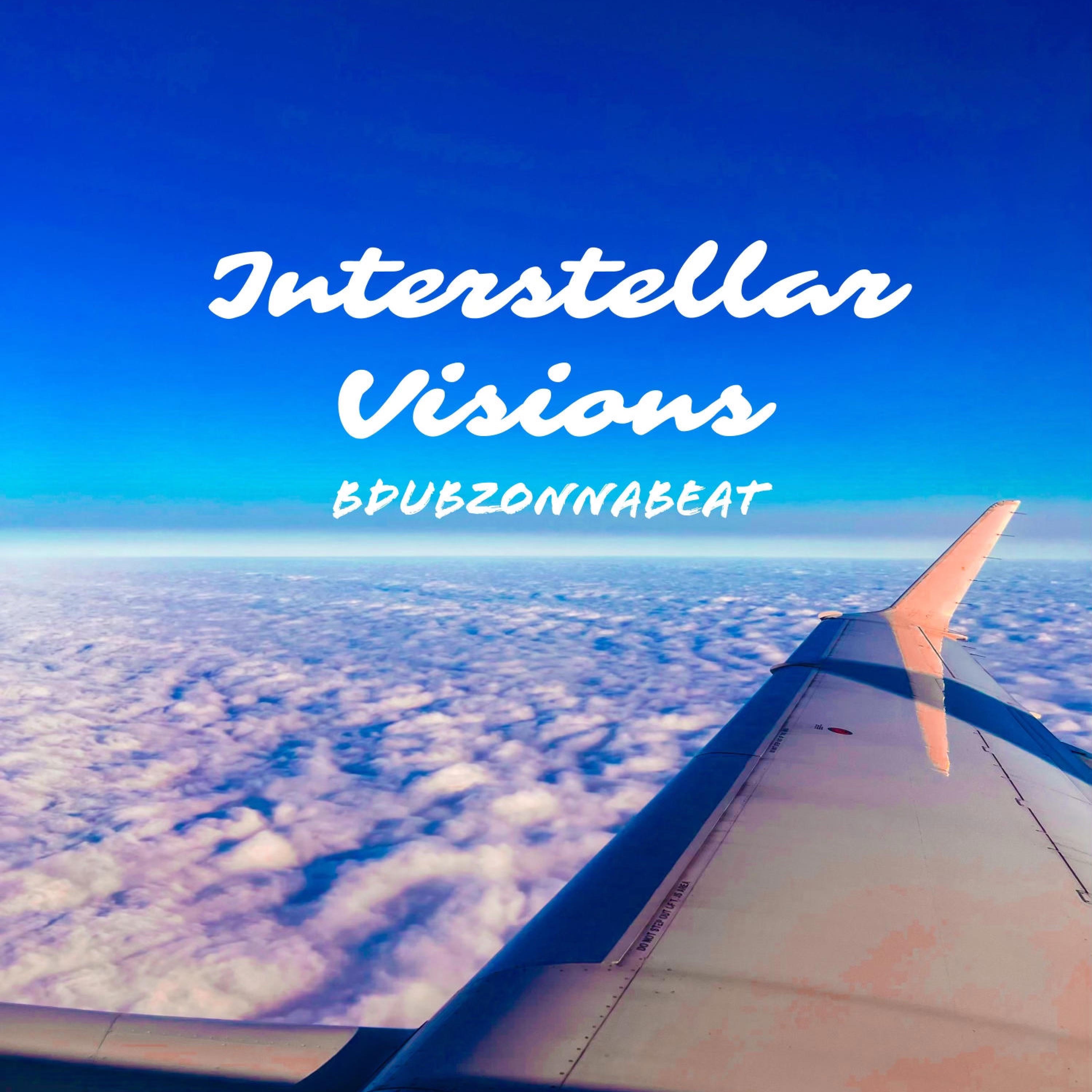 Interstellar Visions
