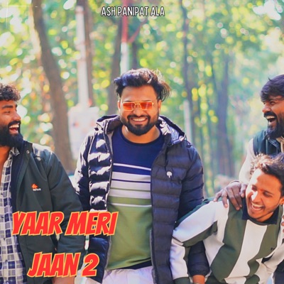 Yaar Meri Jaan 2 - Single