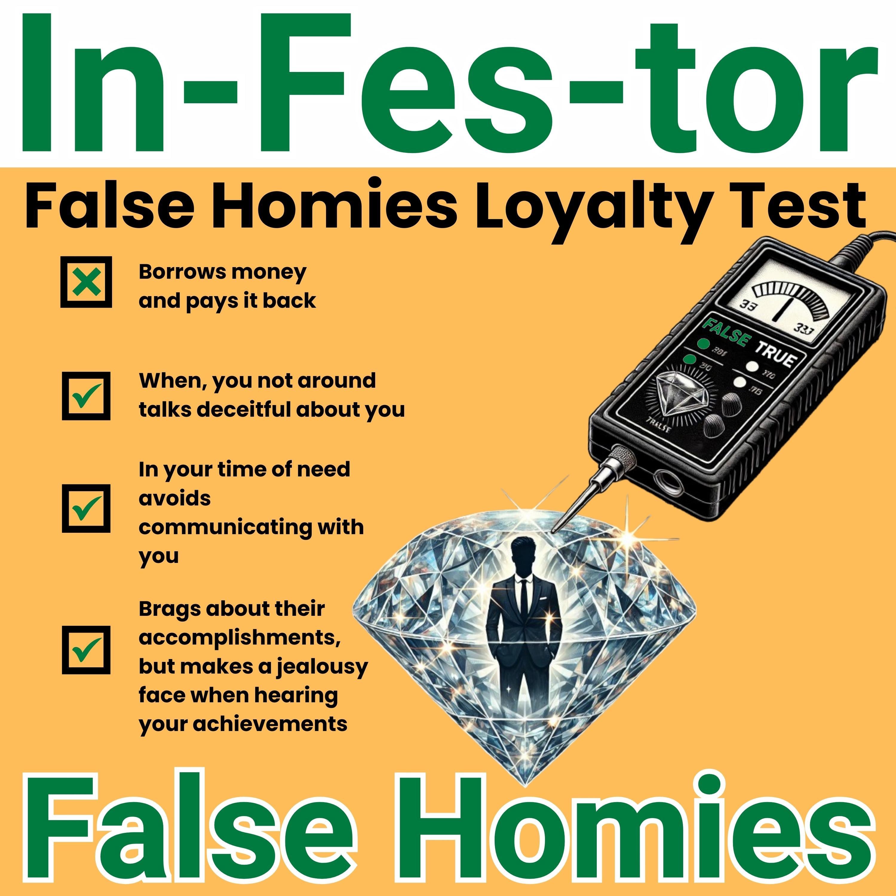 In-Fes-tor - False Homies