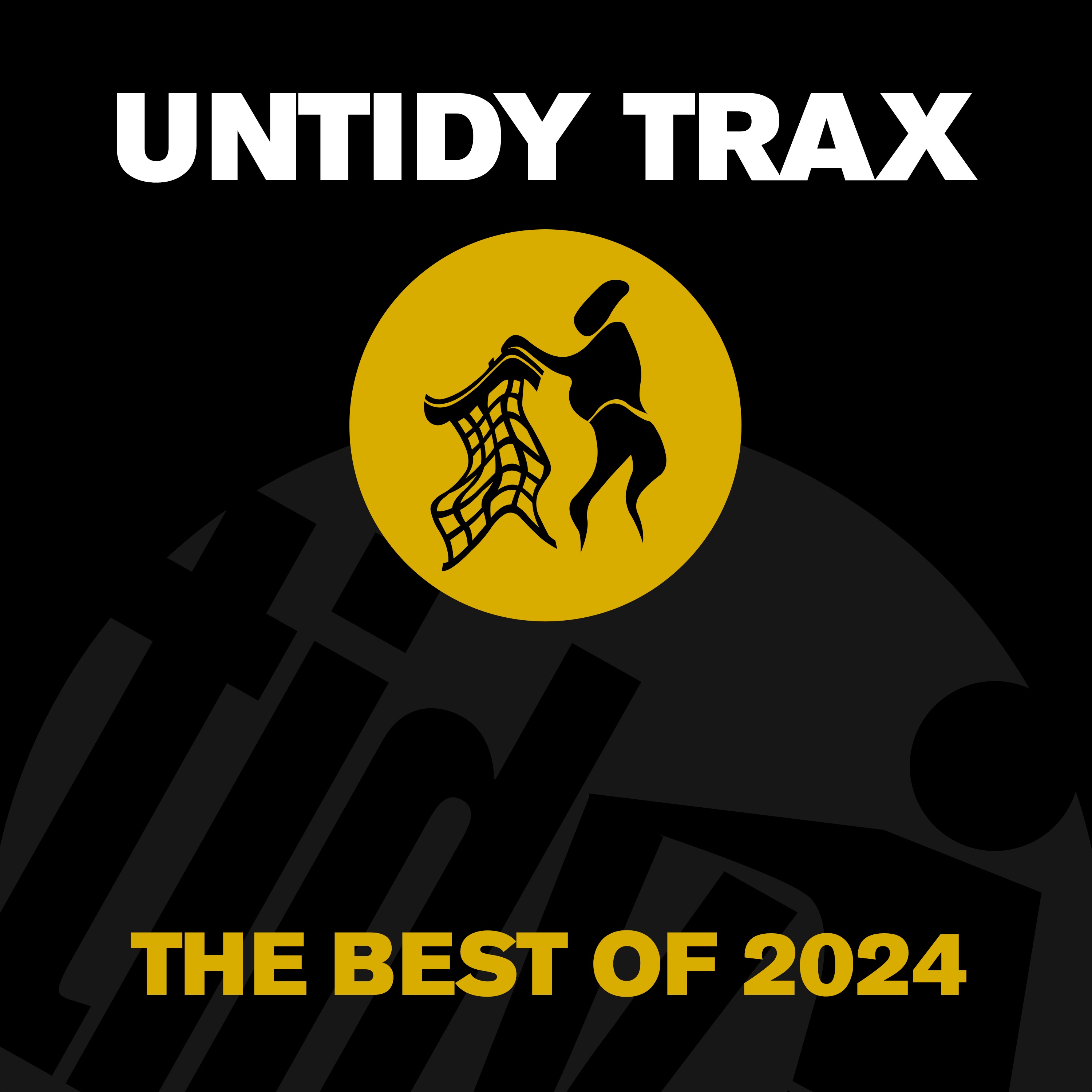 Best of Untidy Trax 2024 - EP